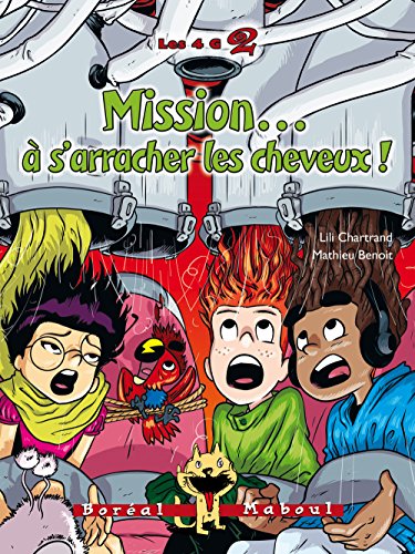 Mission... à s'arracher les cheveux!