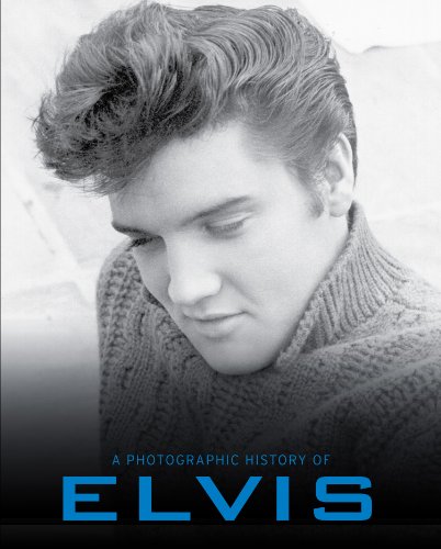 A photographic history of Elvis