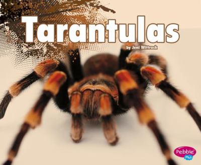 Tarantulas