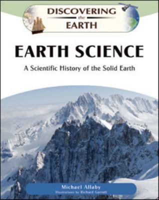 Earth science : a scientific history of the solid Earth