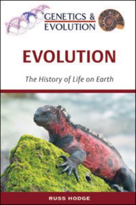 Evolution : the history of life on earth