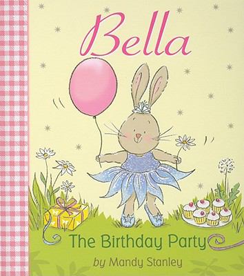Bella : the birthday party