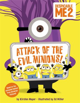 Attack of the evil minions!