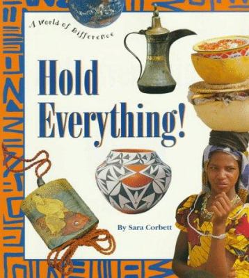 Hold everything!