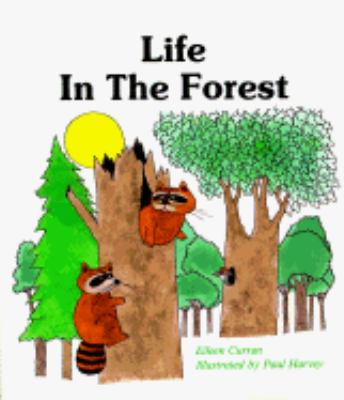 Life in the forest