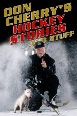 Don Cherry's hockey stories and stuff