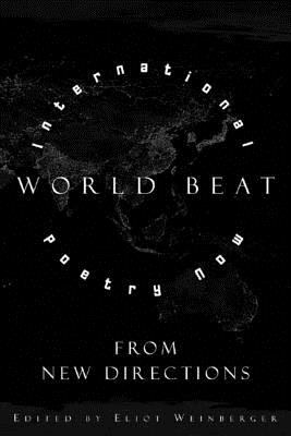 World beat : international poetry now from New Directions