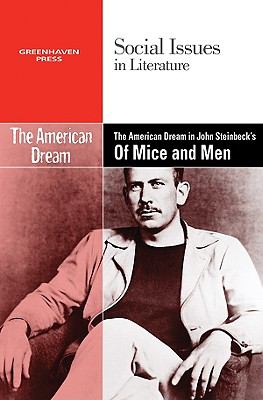 The American dream in John Steinbeck's Of mice and men