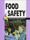 Food safety : Barbara J. Patten.