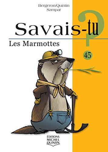 Les marmottes