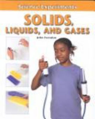 Solids, liquids, and gases