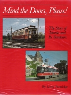 Mind the doors please : the story of Toronto and its streetcars