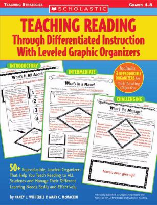 Teaching reading through differentiated instruction with leveled graphic organizers