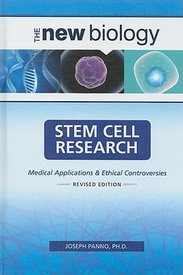 Stem cell research : medical applications and ethical controversies