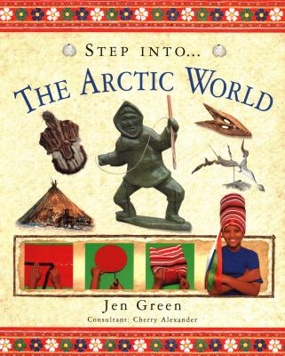 Step into the-- Arctic world