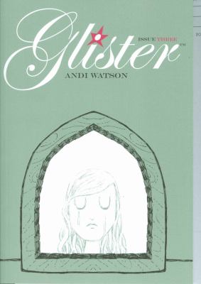 Glister. Issue three /