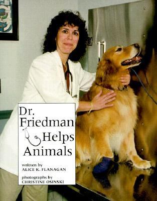 Dr. Friedman helps animals