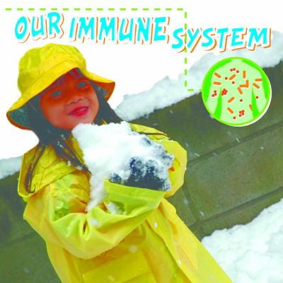 Our immune system