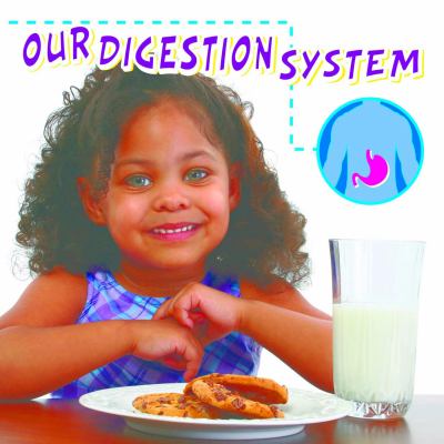Our digestion system