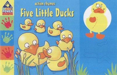 Five little ducks and other action rhymes