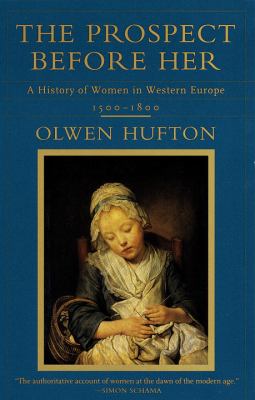 The prospect before her : a history of women in Western Europe