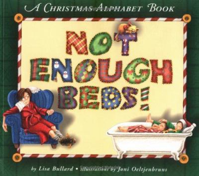 Not enough beds! : a Christmas alphabet book