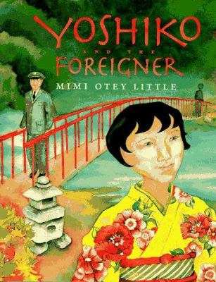 Yoshiko and the foreigner