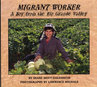 Migrant worker : a boy from the Rio Grande Valley