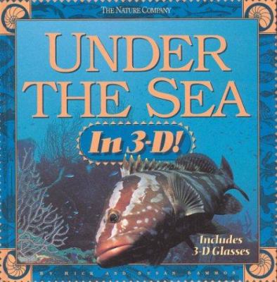 Under the sea in 3-D!
