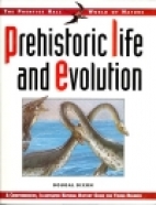 Prehistoric life and evolution
