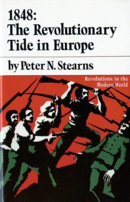 1848, the revolutionary tide in Europe