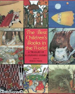 The Best children's books in the world : a treasury of illustrated stories