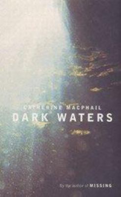 Dark waters