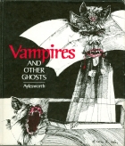 Vampires and other ghosts