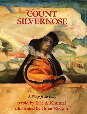 Count Silvernose : a story from Italy