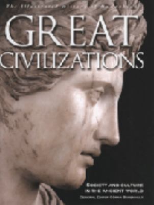 Great civilizations : society and culture in the ancient world