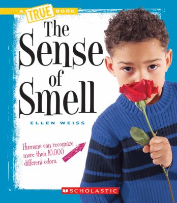 The sense of smell