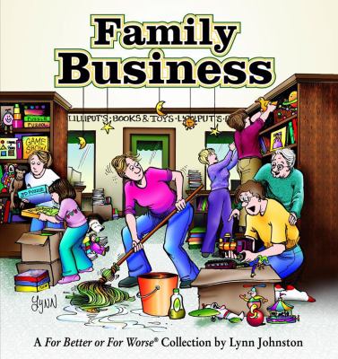 Family business : a For better or for worse collection