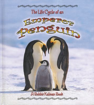 The life cycle of an emperor penguin