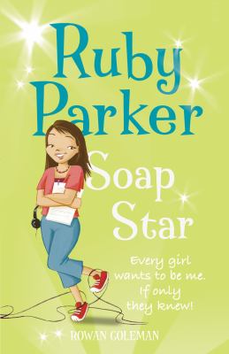 Ruby Parker : soap star