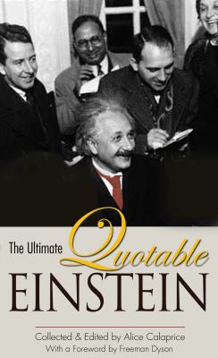 The ultimate quotable Einstein