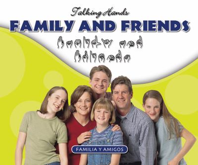 Family and friends = Familia y amigos