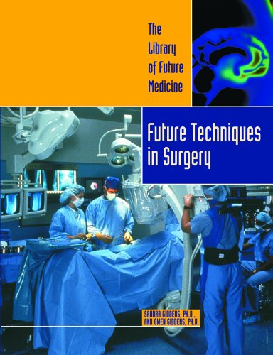 Future techniques in surgery