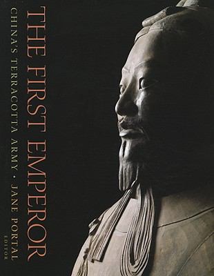 The first emperor : China's Terracotta Army