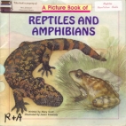 A picture book of reptiles and amphibians