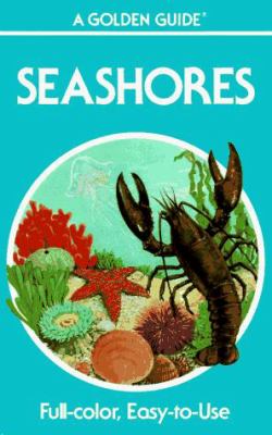 Seashores : a guide to animals and plants along the beaches