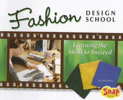 Fashion design school : learning the skills to succeed