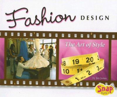Fashion design : the art of style