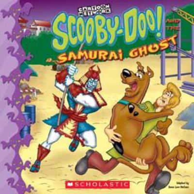 Scooby-Doo! and the samurai ghost