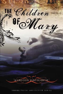 The children of Mary : a novel